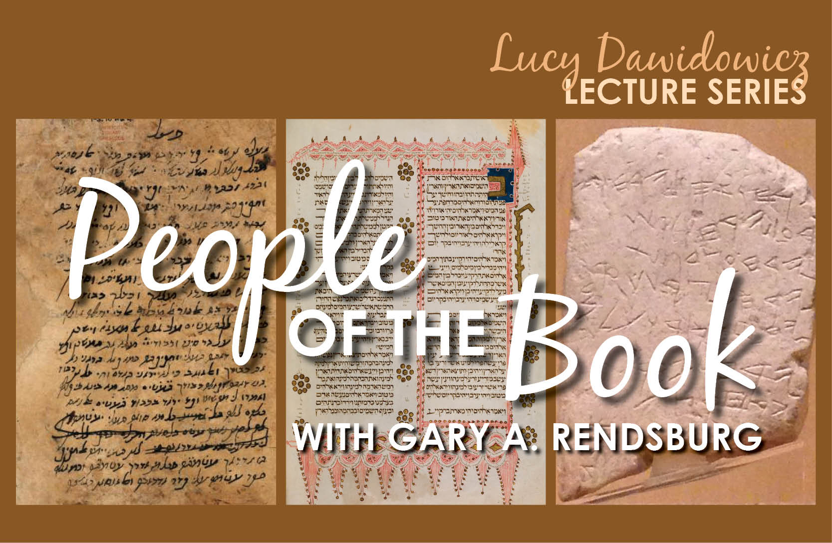 Lucy Dawidowicz Lecture Series - with Prof. Gary A. Rendsburg (Zoom)