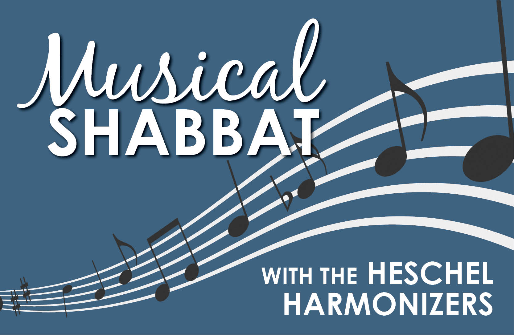 Musical Shabbat with Heschel Harmonizers